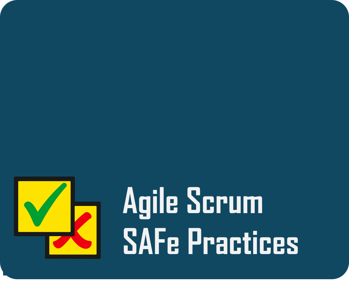 Agile QA / Scrum / SAFe quality practices tips