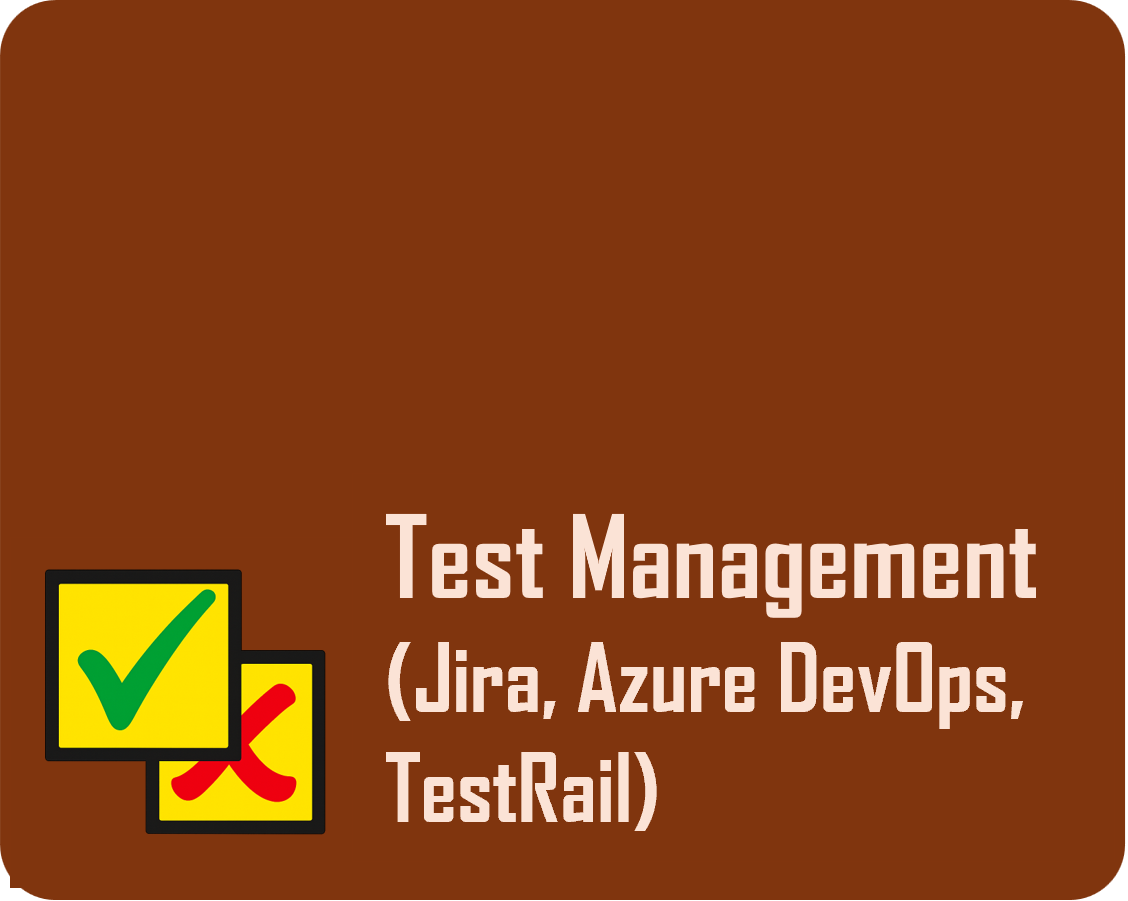 Test Management (Jira, Azure DevOps, TestRail) tips